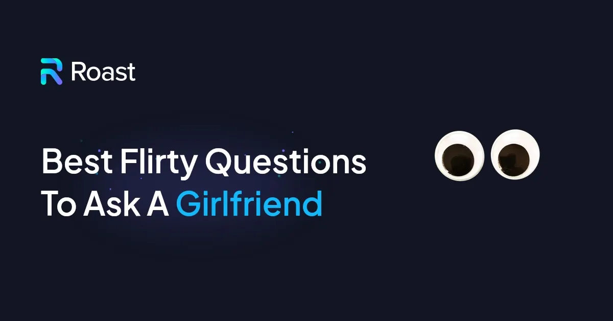 Full Guide How to Tell a Girl You Like Her 10+ Examples ROAST