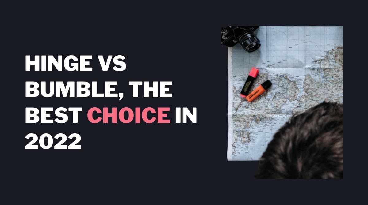 Hinge vs Bumble, det bästa valet 2024 ROAST