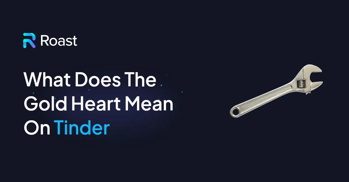 ¿Qué significa el corazón Gold en Tinder? (Explicado claramente)