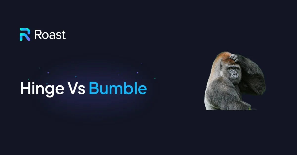 Hinge vs Bumble, the best choice in 2024
