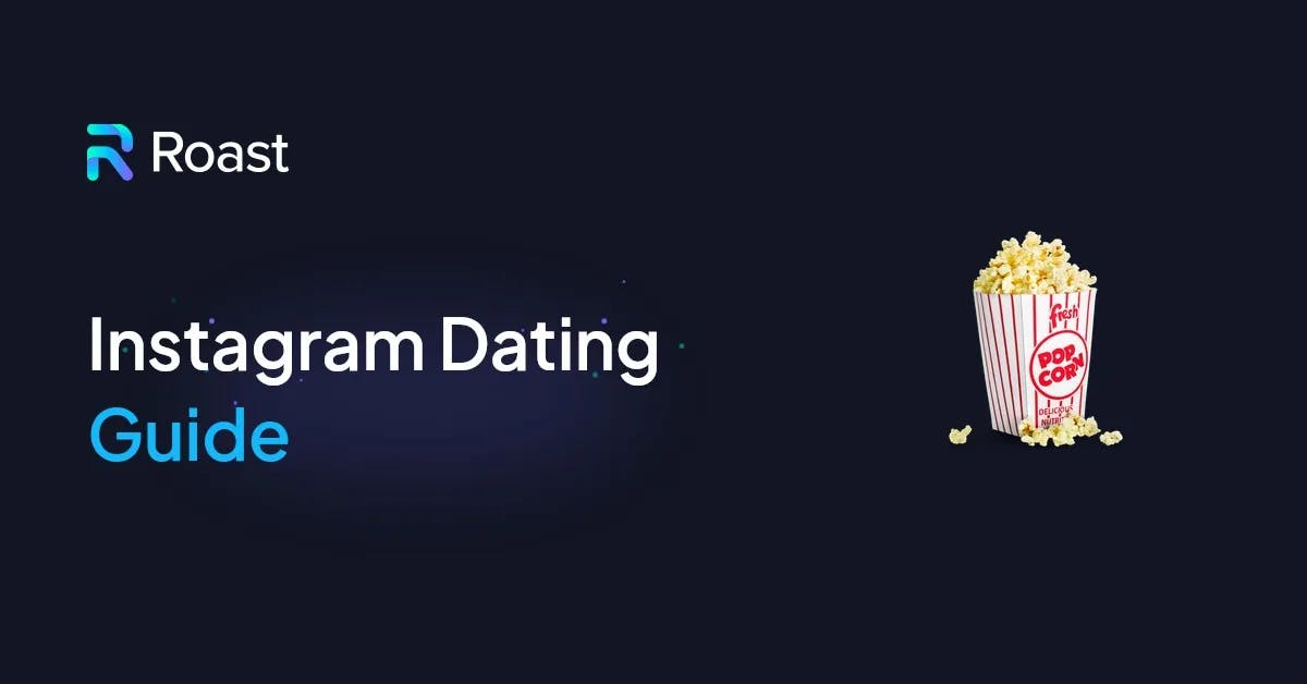 Instagram Dating Guide for the Singles of 2024