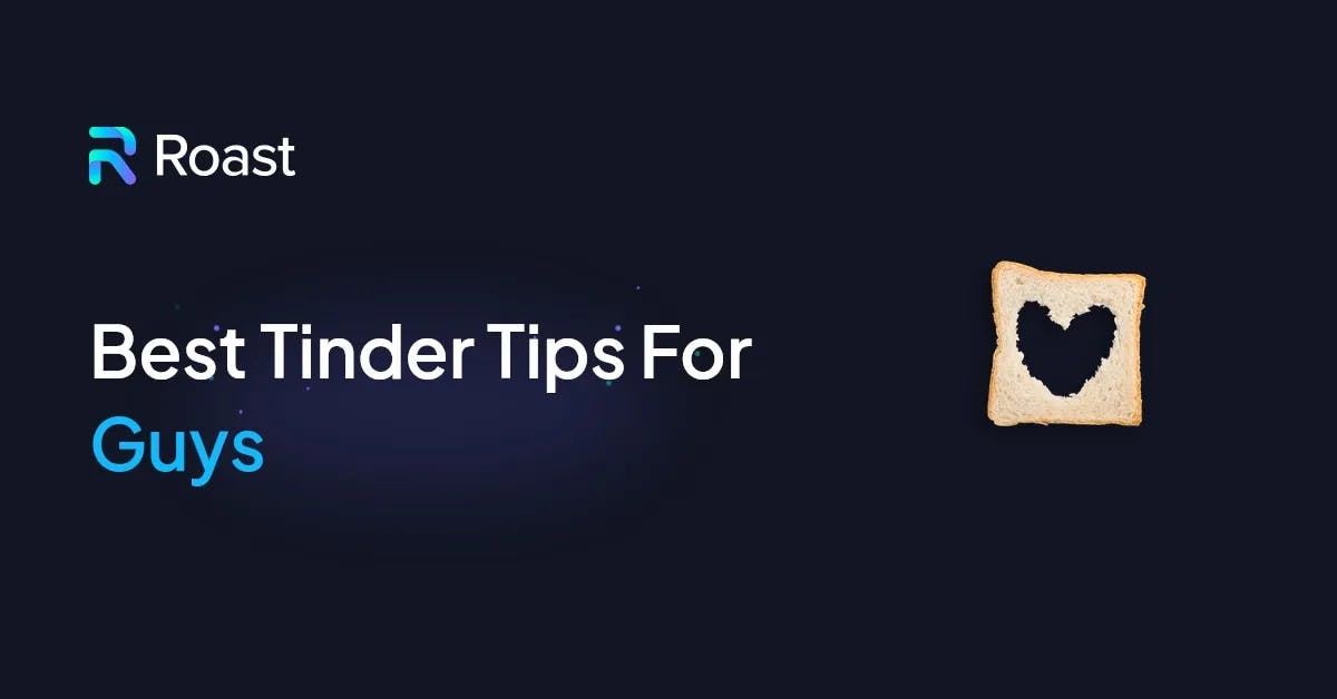 10 beste Tinder tips voor mannen in 2024