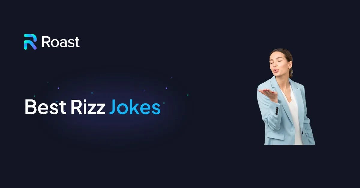 60+ Best Rizz Jokes and Puns That'll Surely Rizz Her Up (100% Guaranteed)