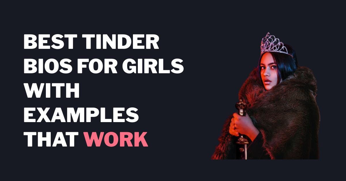 Bedste Tinder Biografier for piger: 9 eksempler, der bare virker