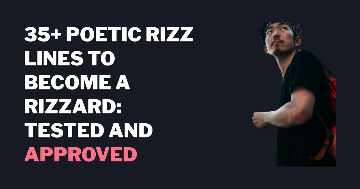 20+ Migliori esempi di Rizz (garantiti al 100%) - ROAST